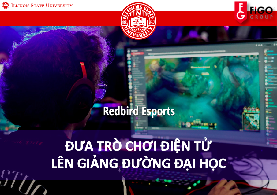espost đại học bang Illinois đưa esport lên giảng dạy
